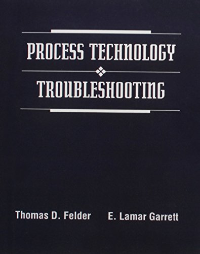 9780130279378: Process Technology Troubleshooting