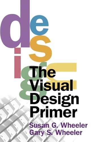 9780130280701: The Visual Design Primer