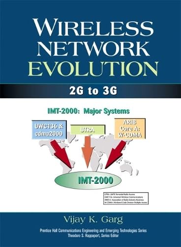 9780130280770: Wireless Network Evolution: 2G to 3G (Prentice Hall Communications Engineering and Emerging Technologies Series)
