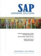 Sap Hardware Solutions: Servers, Storage, and Networks for Mysap.Com (9780130280848) by Missbach, Michael; Hoffmann, Uwe M.
