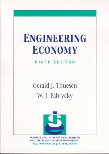 9780130281289: Engineering Economy (Prentice-Hall International Series in Industrial and Systems Engineering)