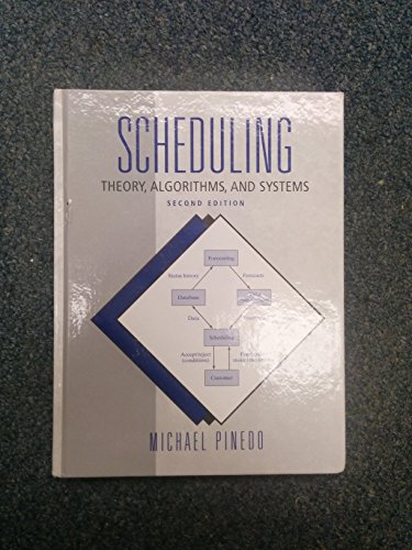 Imagen de archivo de Scheduling: Theory, Algorithms, and Systems (2nd Edition) a la venta por BooksRun