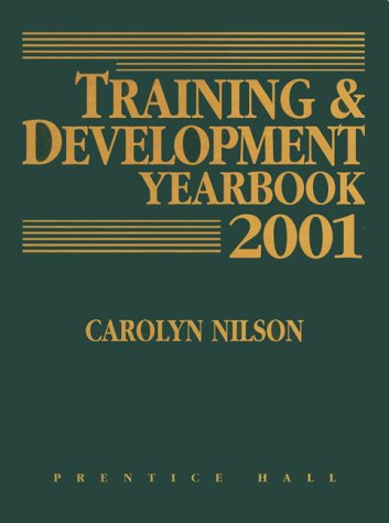 Stock image for Training and Development Yearbook 2001 (Training & Development Yearbook) for sale by HPB-Red