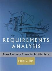 Beispielbild fr Requirements Analysis : From Business Views to Architecture zum Verkauf von Better World Books
