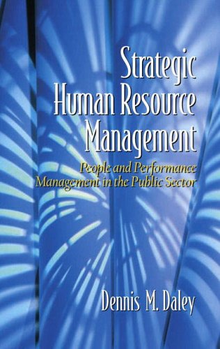 9780130282606: Strategic Human Resource Management: People and Performance Management in the Public Sector