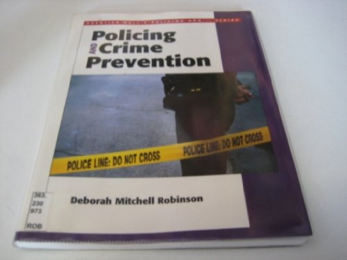 Beispielbild fr Policing and Crime Prevention zum Verkauf von ThriftBooks-Atlanta