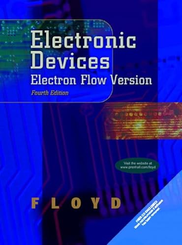 Stock image for Electronic Devices: Electron Flow Version (4th Edition) for sale by Irish Booksellers
