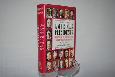 American Presidents: Biographies of the Chief Executives from Washington through Bush (9780130285980) by Whitney, David C.; Whitney, Robin Vaughn