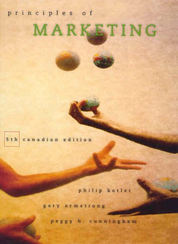 Stock image for Principles of Marketing, Canadian Edition (5th Edition) for sale by OwlsBooks