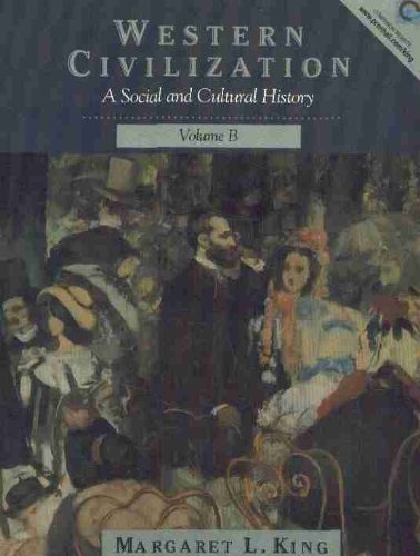 Beispielbild fr Western Civilization : A Social and Cultural History (Volume B:1200-1871) zum Verkauf von PsychoBabel & Skoob Books