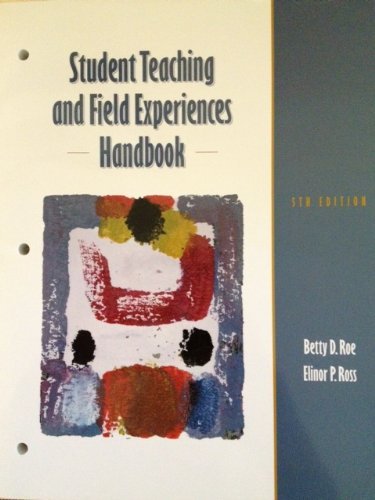 Beispielbild fr Student Teaching and Field Experiences Handbook (5th Edition) zum Verkauf von SecondSale