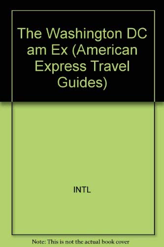 Imagen de archivo de Washington, Dc (American Express Travel Guides) a la venta por Wonder Book