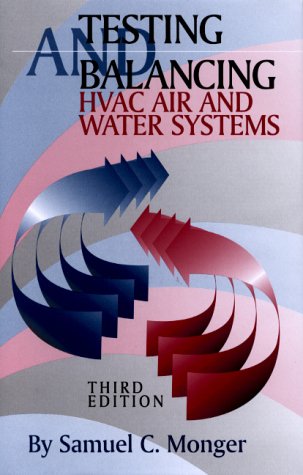 Imagen de archivo de Testing and Balancing HVAC Air and Water Systems a la venta por ThriftBooks-Dallas