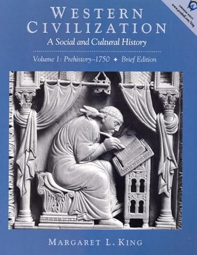 9780130289254: Western Civilization: A Social and Cultural History (Volume I: Prehistory-1750, Brief Edition)