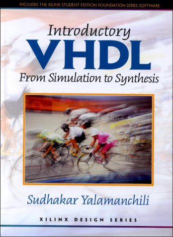 Stock image for Introductory Vhdl: From Simulation to Synthesis for sale by GoldenWavesOfBooks