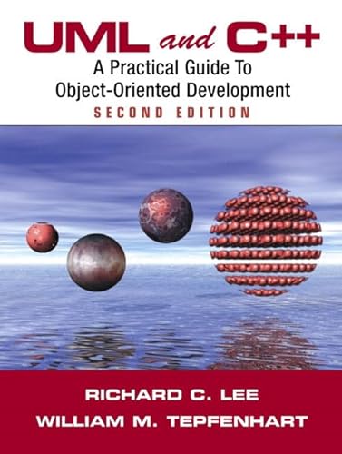 Stock image for UML and C++: A Practical Guide to Object-Oriented Development for sale by ThriftBooks-Dallas