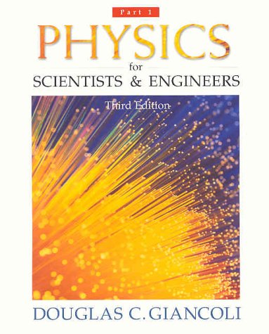 Stock image for Physics for Scientists and Engineers for sale by Better World Books