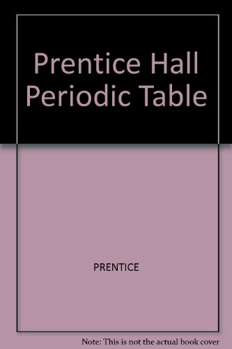 Prentice Hall Periodic Table (9780130290991) by [???]