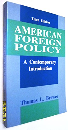 9780130292407: American Foreign Policy: A Contemporary Introduction