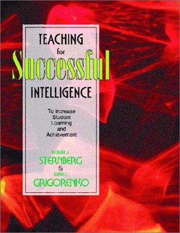 9780130293374: Teaching for Successful Intelligence: To Increase Student Learning and Achievement