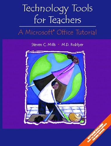 Stock image for Technology Tools for Teachers : A Microsoft Office Tutorial for sale by Better World Books