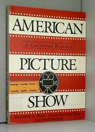 Stock image for American Picture Show: A Cultural Reader for sale by Irish Booksellers