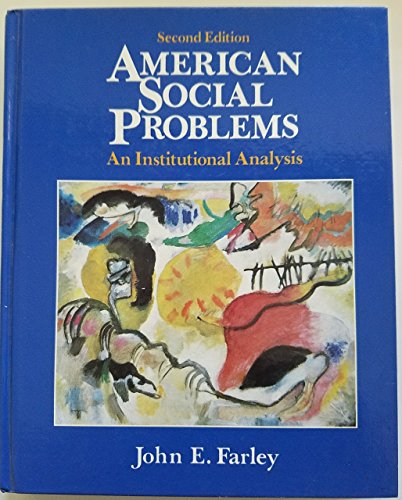 9780130297037: American Social Problems: An Institutional Analysis