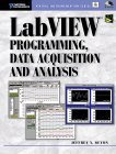 Stock image for Labview Programming, Data Acquisition and Analysis (Virtual Instrumentation) for sale by SecondSale