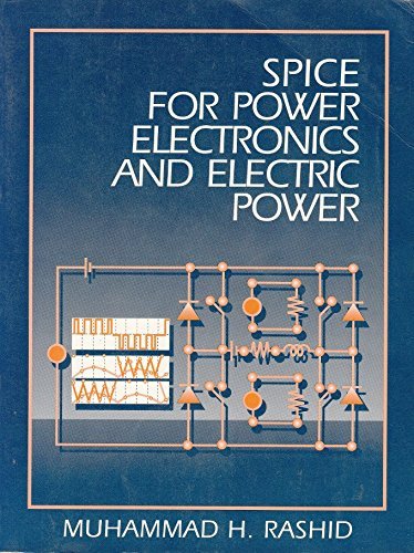 Beispielbild fr Spice for Power Electronics and Electric Power zum Verkauf von fourleafclover books