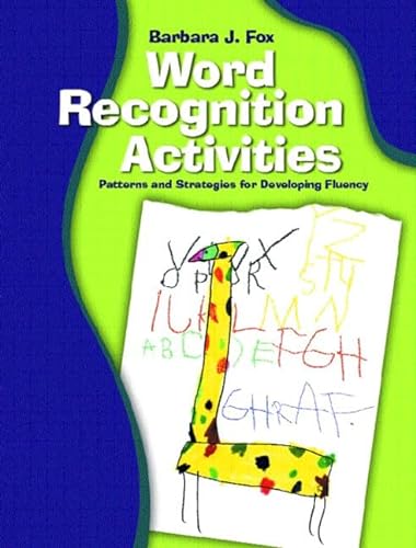 Stock image for Word Recognition Activities: Patterns and Strategies for Developing Fluency for sale by BookHolders