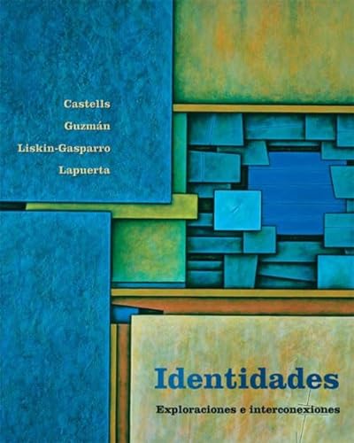 Stock image for Identidades: Exploraciones E Interconexiones (Spanish Edition) for sale by Irish Booksellers