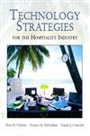 Stock image for Technology Strategies for the Hospitality Industry for sale by Majestic Books