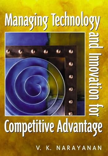 Stock image for Managing Technology and Innovation for Competitive Advantage for sale by SecondSale