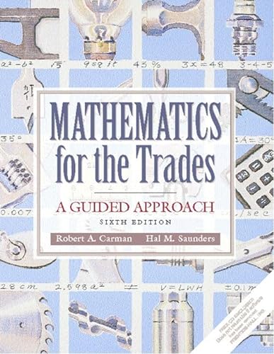 Stock image for Mathematics for the Trades: A Guided Approach (6th Edition) for sale by HPB-Red