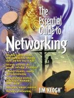 Beispielbild fr The Essential Guide to Networking zum Verkauf von Wonder Book