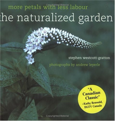 9780130305718: The Naturalized Garden