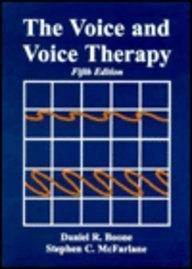 9780130306777: The Voice and Voice Therapy