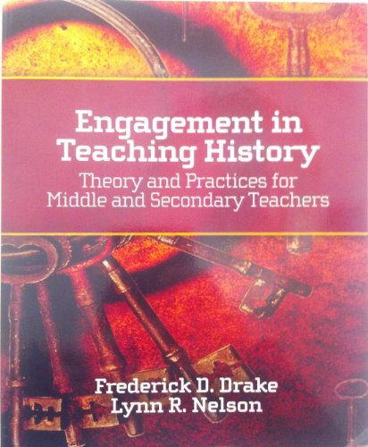 Stock image for Engagement in Teaching History: Theory and Practices for Middle and Secondary Teachers for sale by ZBK Books