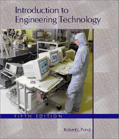 9780130310385: Introduction to Engineering Technology