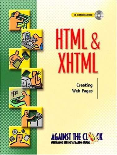 Html and Xhtml: Creating Web Pages (9780130310545) by Chase, Nicholas