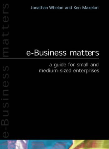 Stock image for E-business Matters for sale by Mispah books