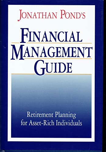 9780130312389: Ponds Financl Mgmt Gd People 50: Retirement Planning for Asset-Rich Individuals