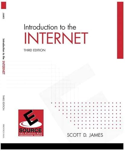 9780130313553: Introduction to the Internet (Esource--The Prentice Hall Engineering Source)