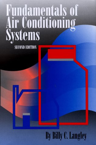 Stock image for Fundamentals of Air Conditioning Systems (2nd Edition) for sale by Solr Books