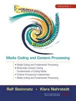 Beispielbild fr Multimedia Fundamentals, Volume 1: Media Coding and Content Processing zum Verkauf von Buchpark