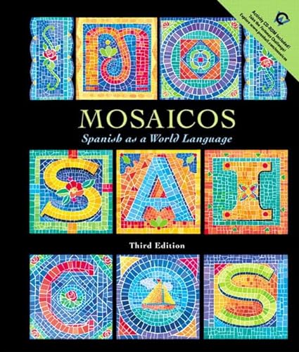 Stock image for Mosaicos: Spanish as a World Language with CD-ROM (3rd Edition) (English and Spanish Edition) for sale by SecondSale
