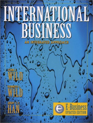 Stock image for International Business: An Integrated Approach (eBusiness Updated Edition) for sale by Campus Bookstore