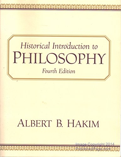 Beispielbild fr Historical Introduction to Philosophy (4th Edition) zum Verkauf von Wonder Book
