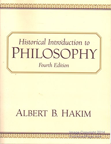 Historical Introduction to Philosophy (4th Edition)