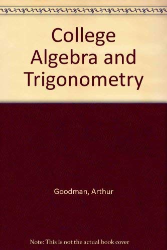 Imagen de archivo de College Algebra and Trigonometry a la venta por HPB-Red